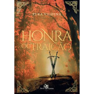 HONRA OU TRAIÇÃO: HIGHLANDS - LIVRO 1 - EDITORA SKULL (CD)