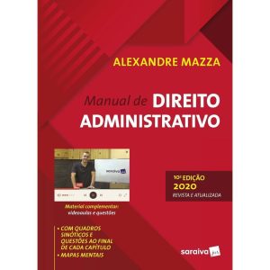 MANUAL DE DIREITO ADMINISTRATIVO - 10ª EDIÇÃO 2020 - SARAIVAJUR