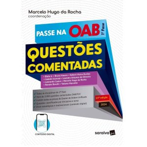 PASSE NA OAB 1ª FASE - QUESTÕES COMENTADAS - 15ª E - SARAIVAJUR