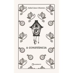 A CONSTÂNCIA - QUADRANTE