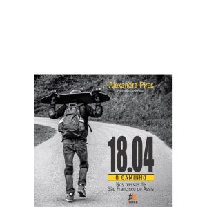 18.04 - O CAMINHO: NOS PASSOS DE SÃO FRANCISCO DE  - BESOUROBOX