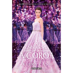 A COROA - SEGUINTE