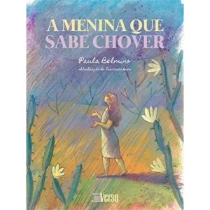 A MENINA QUE SABE CHOVER - EDITORA INVERSO