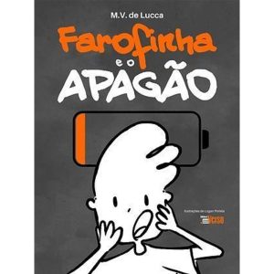 FAROFINHA E O APAGÃO - EDITORA INVERSO