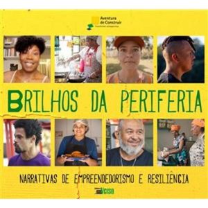 BRILHOS DA PERIFERIA: NARRATIVAS DE EMPREENDEDORIS - EDITORA INVERSO