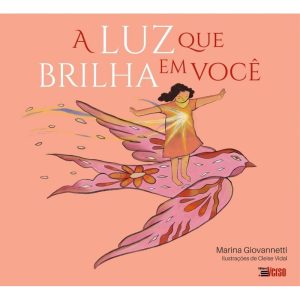 A LUZ QUE BRILHA EM VOCÊ - EDITORA INVERSO