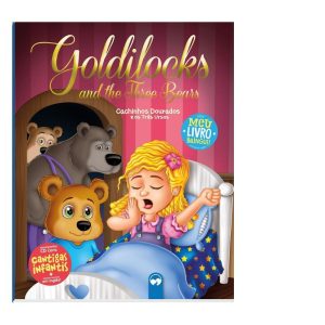 GOLDILOCKS AND THE THREE BEARS / CACHINHOS DOURADO - VALE DAS LETRAS