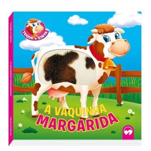 A VAQUINHA MARGARIDA - TOQUE E SINTA - VALE DAS LETRAS