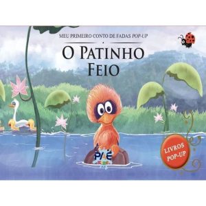O PATINHO FEIO - PAE EDITORA E DISTRIBUIDORA DE LIVROS LTDA