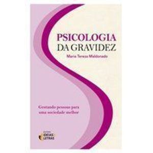 PSICOLOGIA DA GRAVIDEZ - EDITORA IDEIAS & LETRAS