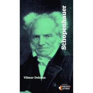 SCHOPENHAUER - EDITORA IDEIAS & LETRAS