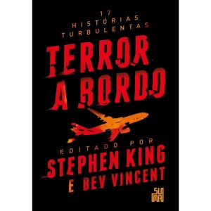 TERROR A BORDO: 17 HISTÓRIAS TURBULENTAS - SUMA - CP