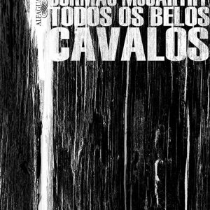 TODOS OS BELOS CAVALOS