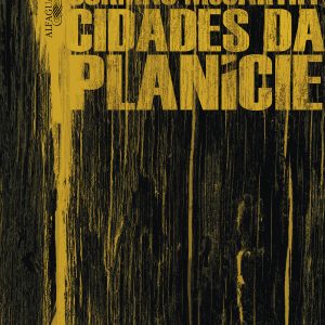 CIDADES DA PLANÍCIE (NOVA EDIÇÃO)