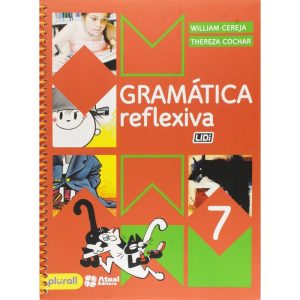 GRAMÁTICA REFLEXIVA - 7º ANO - ATUAL