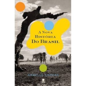 A NOVA HISTÓRIA DO BRASIL - GRYPHUS