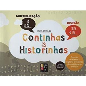 CONTINHAS E HISTORINHAS  DIVISAO E MULTIPLICACAO - PE DA LETRA EDITORA