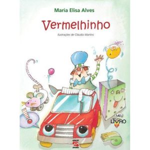 VERMELHINHO - GERAÇÃO EDITORIAL