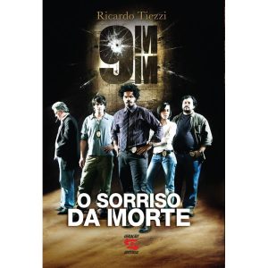 O SORRISO DA MORTE - GERAÇÃO EDITORIAL