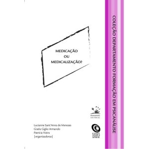 MEDICAÇÃO OU MEDICALIZAÇÃO? - PRIMAVERA PSI