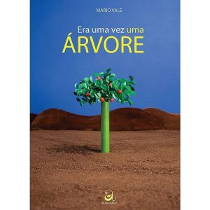 ERA UMA VEZ UMA ÁRVORE... - ABACATTE