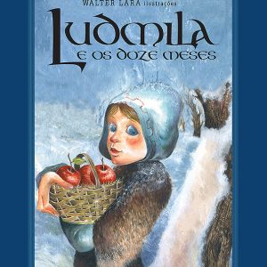 LUDMILA E OS DOZE MESES