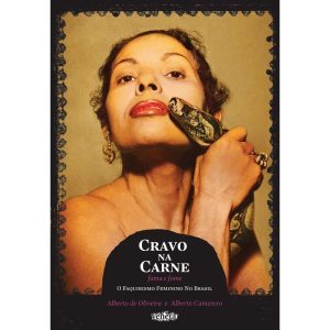 CRAVO NA CARNE - FAMA E FOME: I FAQUIRISMO FEMININ - VENETA