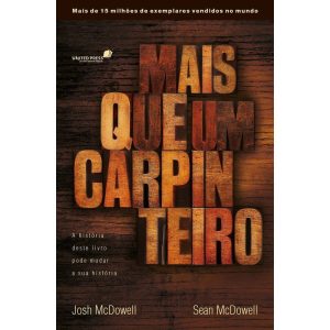 MAIS QUE UM CARPINTEIRO: A HISTÓRIA DESTE LIVRO PO - UNITED PRESS