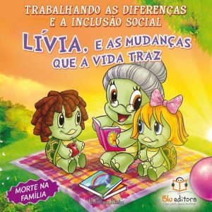 INCLUSÃO SOCIAL: MORTE NA FAMÍLIA - BLU EDITORA
