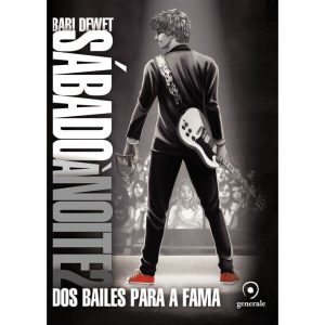 SÁBADO À NOITE 2: DOS BAILES PARA A FAMA - GENERALE