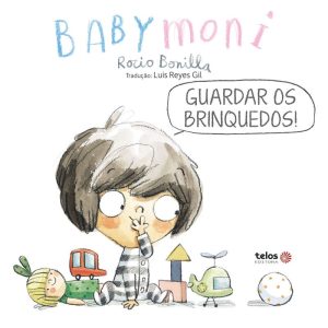 GUARDAR OS BRINQUEDOS! BABYMONI - TELOS