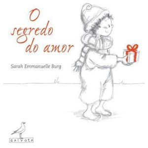 O SEGREDO DO AMOR - Gaivota