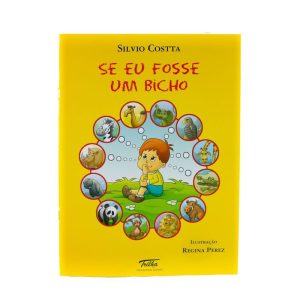 SE EU FOSSE UM BICHO - TRILHA EDUCACIONAL