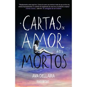 CARTAS DE AMOR AOS MORTOS - SEGUINTE