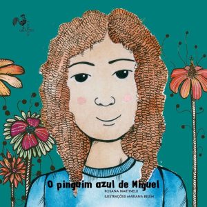 O PINGUIM AZUL DE MIGUEL - EDITORA QUATRO CANTOS