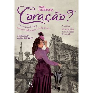 CORAÇÃO? - EDITORA VALENTINA LTDA