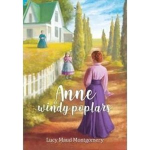 ANNE DE WINDY POPLARS - EDITORA PEDRA AZUL