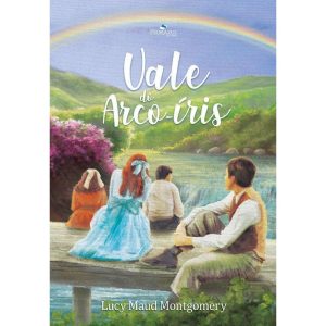 VALE DO ARCO IRIS - PEDRAZUL EDITORA