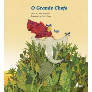 O grande chefe - EDITORA CANGURU