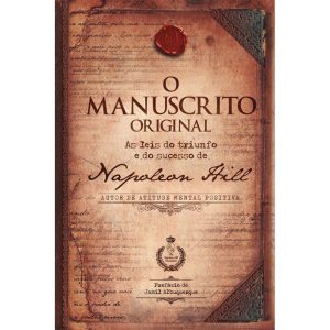 O manuscrito original: as leis do triunfo e do suc - CITADEL