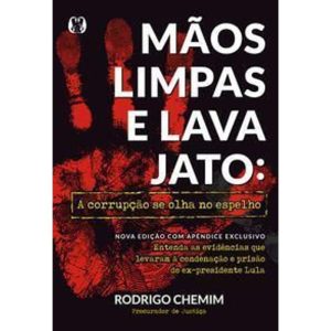 Mãos limpas e lava jato: a corrupção se olha no es - CITADEL