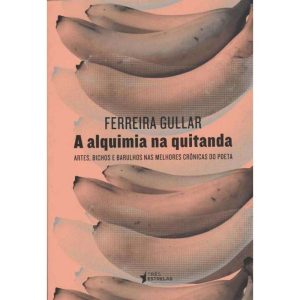 ALQUIMIA NA QUITANDA, A - TRES ESTRELAS