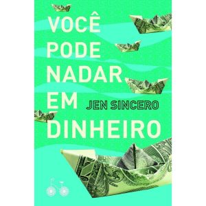 VOCÊ PODE NADAR EM DINHEIRO: COMO DEFINIR UMA BUSC - Bicicleta Amarela