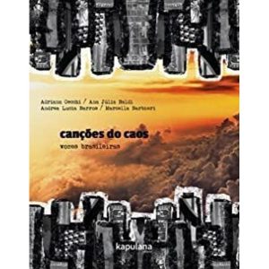 CANÇÕES DO CAOS - VOZES BRASILEIRAS - KAPULANA