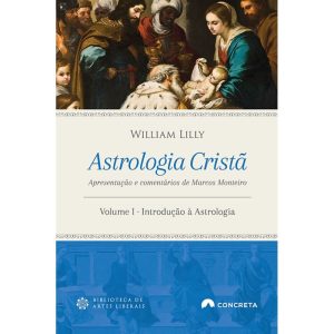 ASTROLOGIA CRISTÃ - VOL. I - EDITORA CONCRETA (CD)