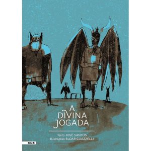 A DIVINA JOGADA - EDITORA NOS