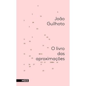 O LIVRO DAS APROXIMAÇÕES - EDITORA NOS