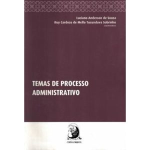 TEMAS DE PROCESSO ADMINISTRATIVO - CONTRACORRENTE