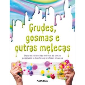 GRUDE GOSMAS E OUTRAS MELECAS - MAIS DE 30 RECEITA - PUBLIFOLHINHA