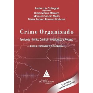 CRIME ORGANIZADO - LIVRARIA DO ADVOGADO